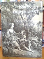 Svenskt och franskt 1700-tal i Institut Tessins samlingar 