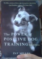 The Power of Positive Dog Training 