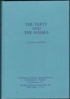The party and the masses. An interorganizational analysis of Lenin's model for the Bolshevik revolutionary movement 