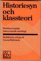 Historiesyn och klassteori. Problem i nutida östeuropeisk sociologi 