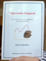 Rationalitet ifrågasatt. Om vetenskap, etik och hållbarhet i marknadsdemokratin 