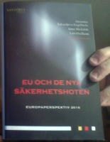 EU och de nya säkerhetshoten. Europaperspektiv 2016 