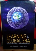 Learning the Global Era. International Perspectives on Globalization and Education 