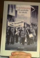 En fackförening, Ett samhälle, En fabrik Del 2 