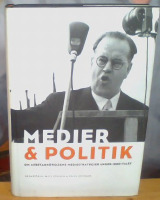 Medier & Politik - Om arbetarrörelsens mediestrategier under 1900-talet 