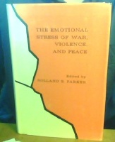 The Emotional Stress of War, Violence and Peace 