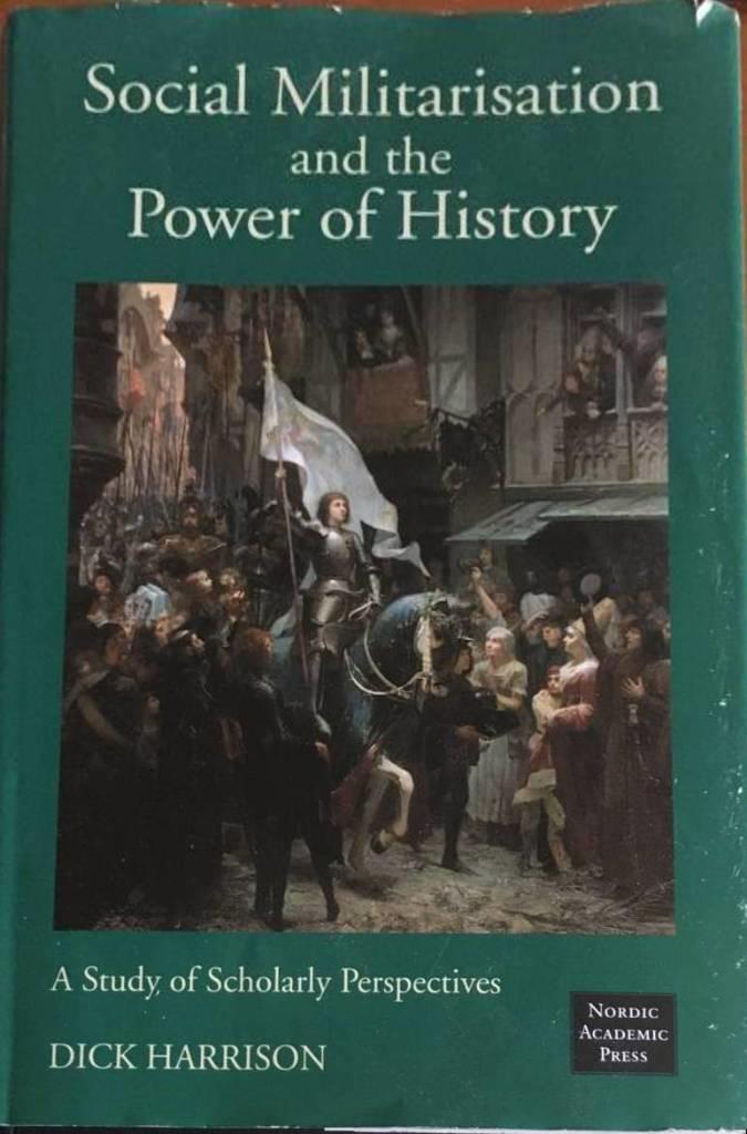 Social Militarisation and the Power of History