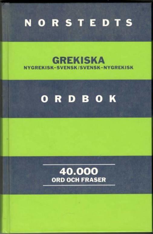 Norstedts grekiska ordbok. Nygrekisk-svensk/Svensk-nygrekisk