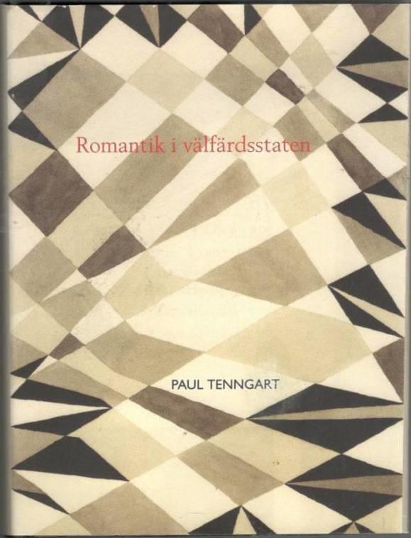 Romantik i välfärdsstaten. Metamorfosförfattarna och den svenska samtiden