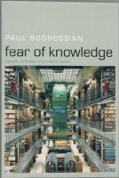 Fear of knowledge. Against relativism and constructivism 