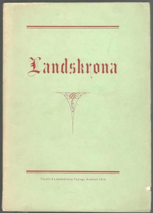 Landskrona 1413-1913