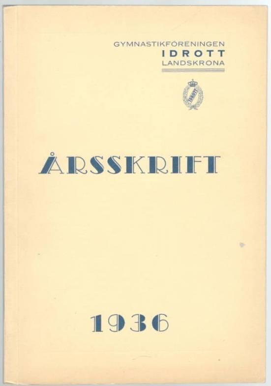 Gymnastikföreningen Idrott Landskrona. Årsskrift 1936
