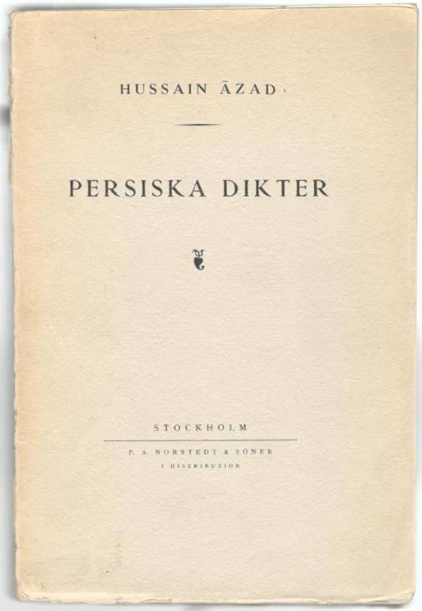 Persiska dikter. Öfvers. från Persiskan af Erik A. Hermelin