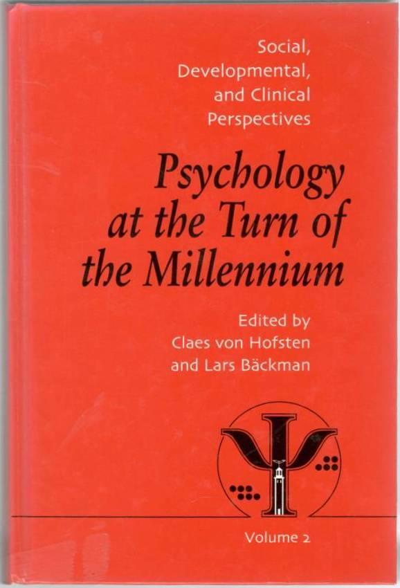Psychology at the Turn of the Millennium. Volume 2. Social, Developmental and Clinical Perspectives