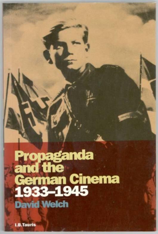 Propaganda and the German cinema 1933-1945