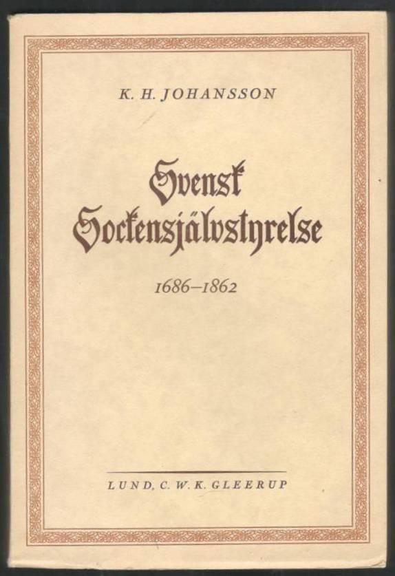 Svensk sockensjälvstyrelse 1686-1862
