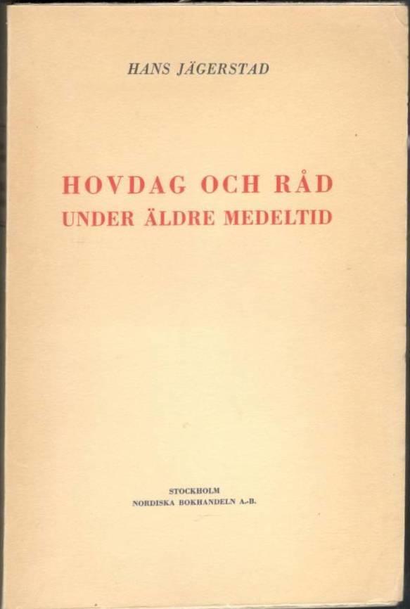 Hovdag och råd under äldre medeltid