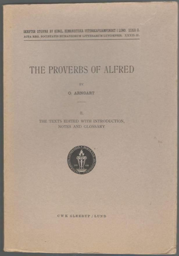 The Proverbs of Alfred. II. The Texts Edited with Introduction, Notes and Glossary