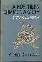 A northern commonwealth. Scotland and Norway