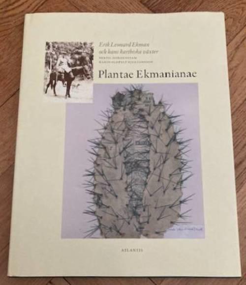 Plantae Ekamanianae. En bok om Erik Leonard Ekman och hans karibiska växter