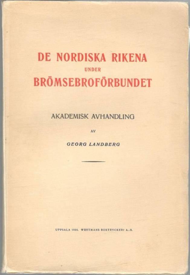 Den nordiska rikena under Brömsebroförbundet