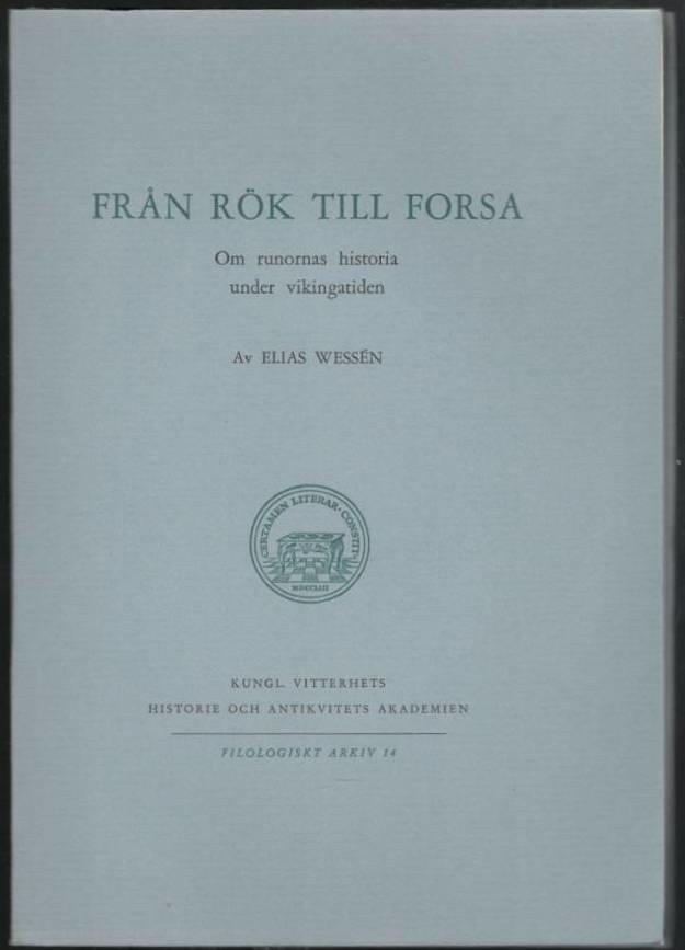 Från Rök till Forsa. Om runornas historia under vikingartiden