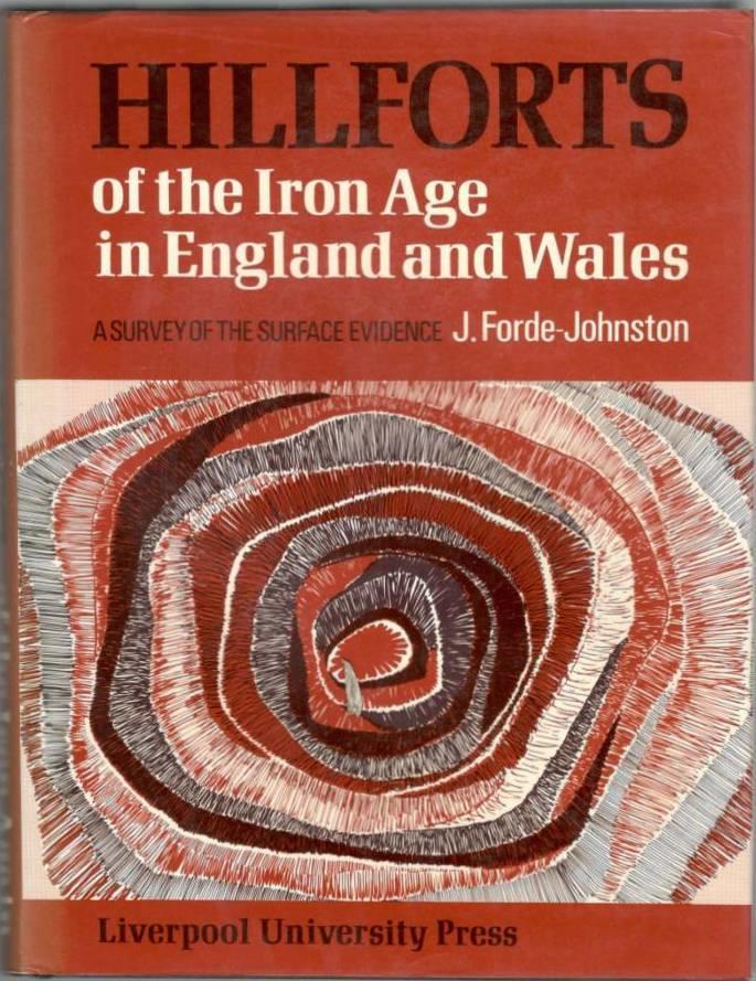 Hillforts of the Iron age in England and Wales. A survey of the surface evidence