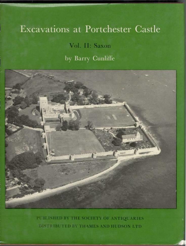 Excavations at Portchester Castle. Vol. II: Saxon
