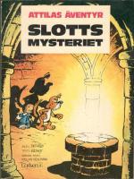 Attilas äventyr. Slottsmysteriet