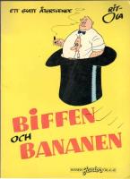 Biffen och Bananen. Ett glatt återseende