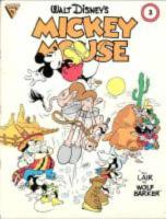 Walt Disney's Mickey Mouse: The Lair of Wolf Barker (Gladstone Comic Album Series No. 3)