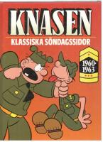 Knasen. Klassiska söndagssidor 1960-1963
