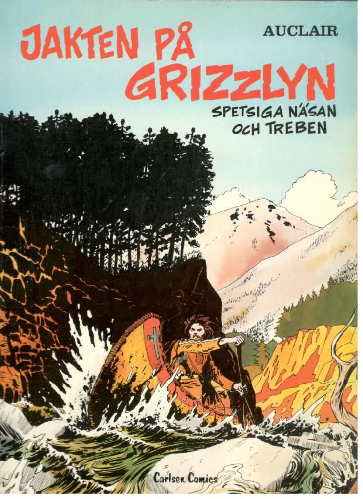 Jakten på grizzlyn. Spetsiga Näsan och Treben