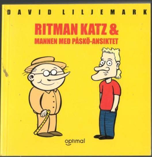 Ritman Katz & Mannen med Påskö-ansiktet