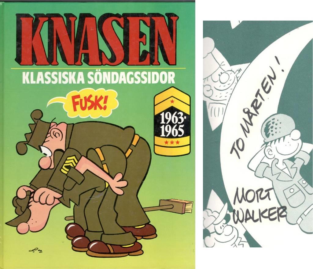 Knasen. Klassiska söndagssidor 1963-1965 (Signerad av Mort Walker)