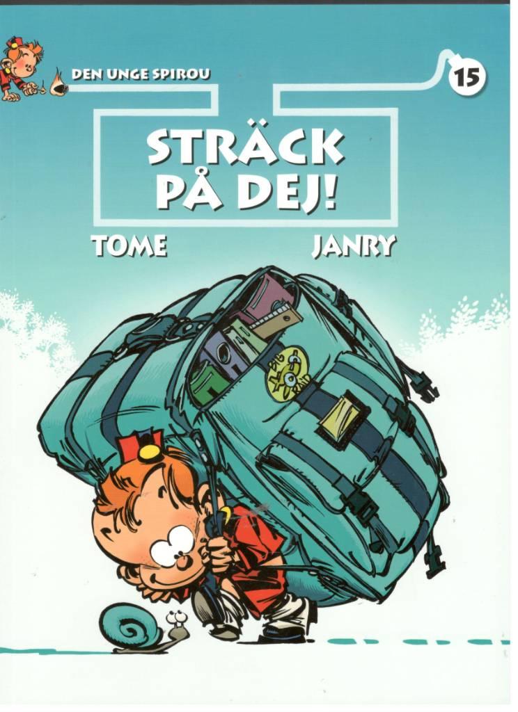 Den unge Spirou 15. Sträck på dej!