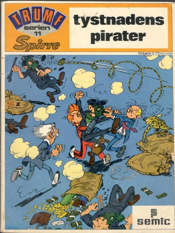 Spirre (=Spirous äventyr). Tystnadens pirater