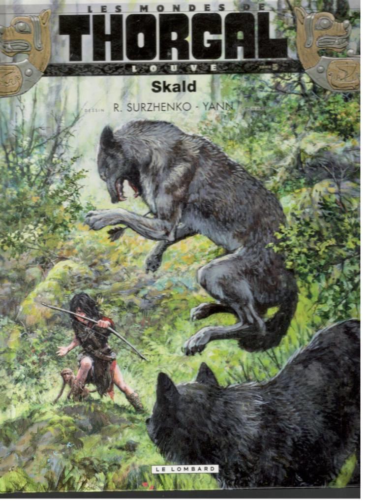 Les mondes de Thorgal. La Jeunesse 5. Skald