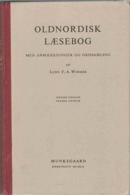 Oldnordisk læsebog med anmærkninger og ordsamling