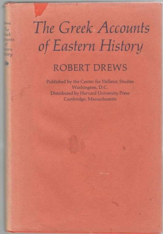 The Greek Accounts of Eastern History
