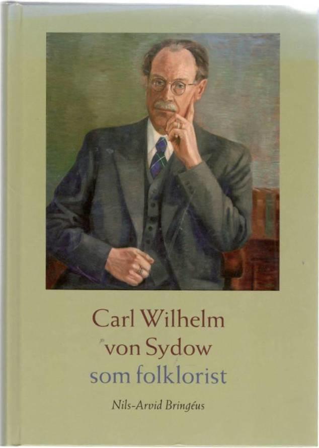 Carl Wilhelm von Sydow som folklorist