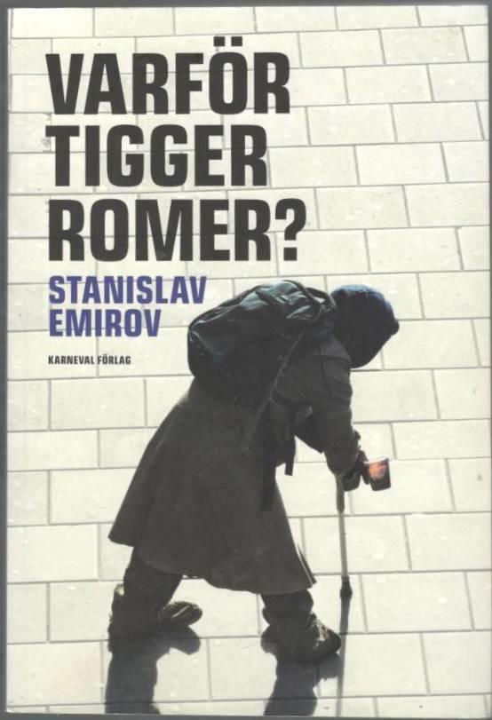 Varför tigger romer?
