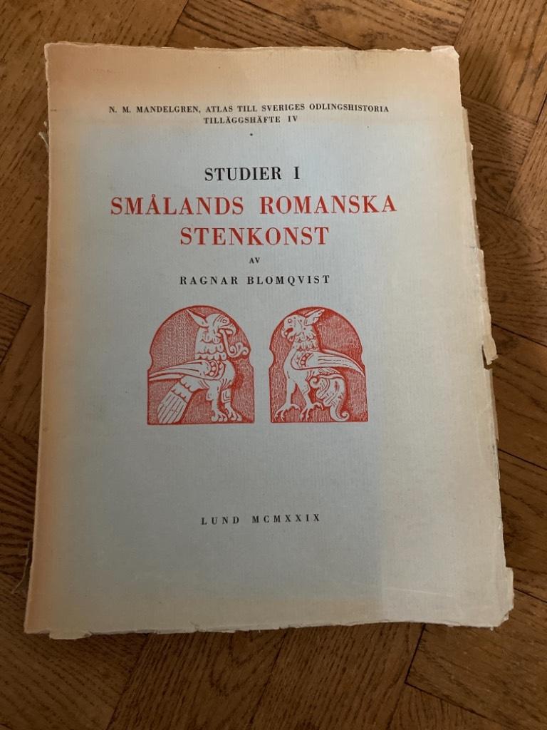 Studier i Smålands romanska stenkonst