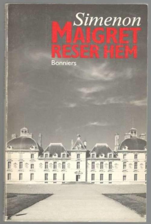 Maigret reser hem