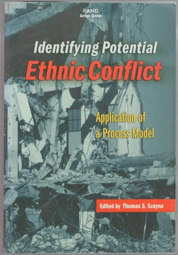Identifying potential ethnic conflict - application of a process model