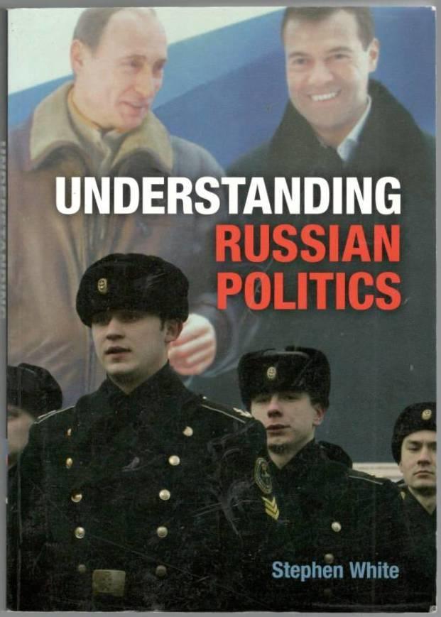 Understanding Russian politics