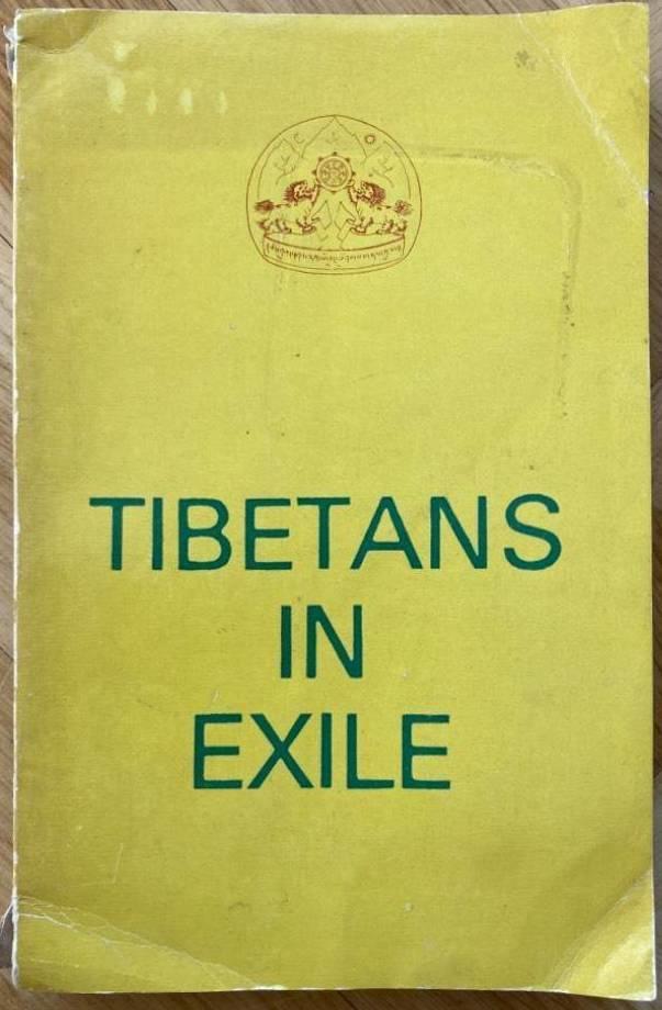 Tibetans in Exile 1959-1980