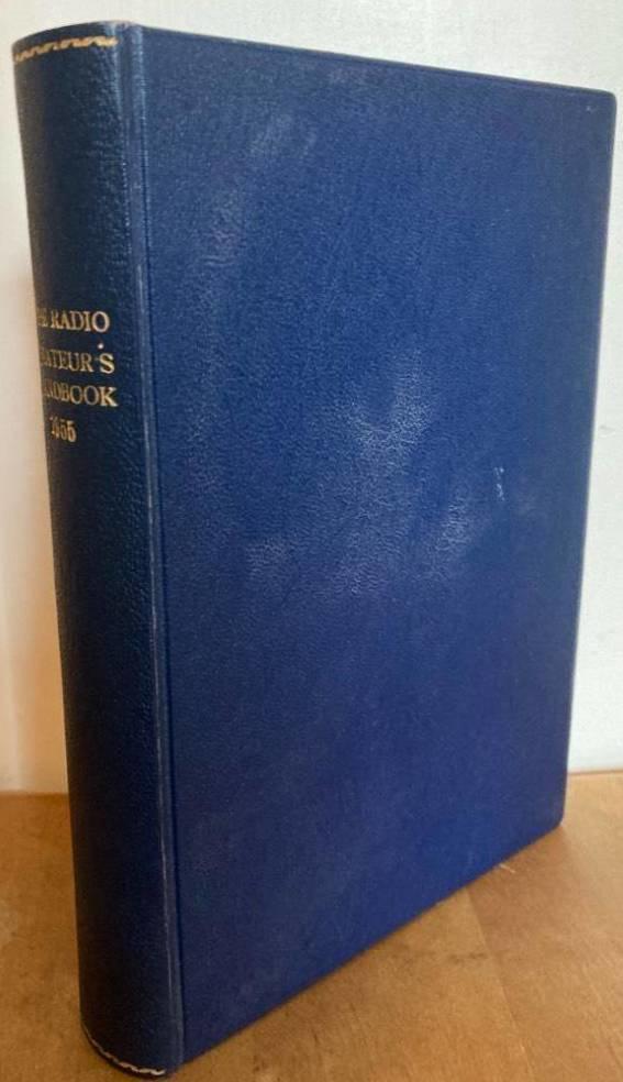 The Radio Amateur's Handbook. The Standard Manual of Amateur Radio Communication. 1955