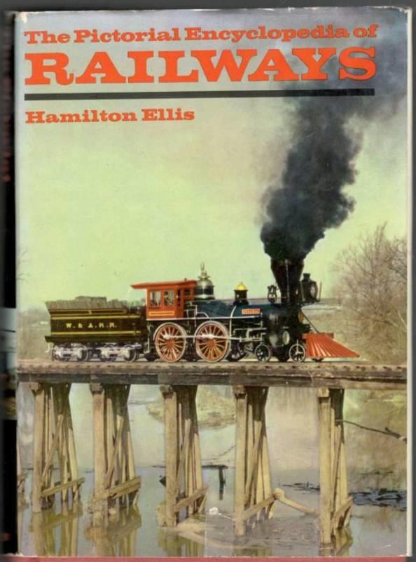 The Pictorial Encyclopedia of Railways