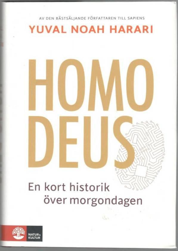 Homo Deus. En kort historik över morgondagen